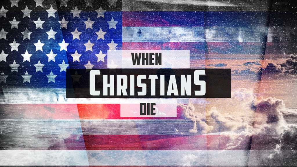 When Christians Die